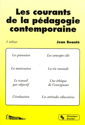Les Courants De La Pedagogie Contemporaine De Jean Beaute Livre Decitre