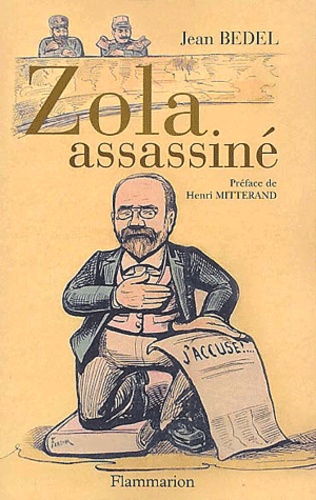 Jean Bedel - Zola Assassine.