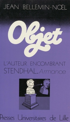 L'Auteur encombrant. Stendhal, " Armance