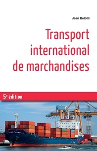 Jean Belotti - Transport international de marchandises.