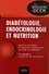 Diabétologie, endocrinologie et nutrition