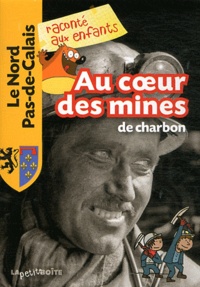 Jean-Benoît Durand - Au coeur des mines de charbon.