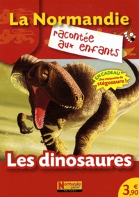 Jean-Benoît Durand et Nathalie Lescaille - Les dinosaures.