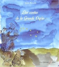 Jean Benoît - Les Contes De La Grande Ourse.