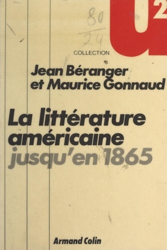 La littérature américaine jusqu'en 1865