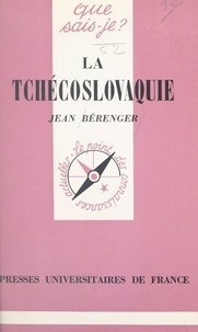 Jean Bérenger et Paul Angoulvent - La Tchécoslovaquie.