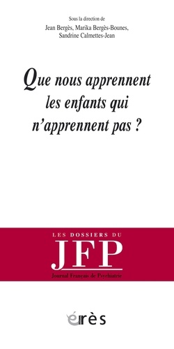 Que nous apprennent les enfants qui n'apprennent pas ?