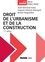 Droit de l'urbanisme et de la construction 11e édition