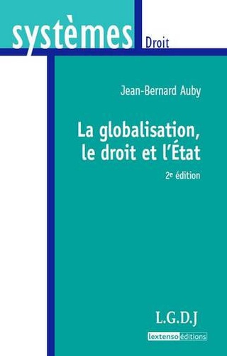 La globalisation, le droit et l'Etat 2e édition