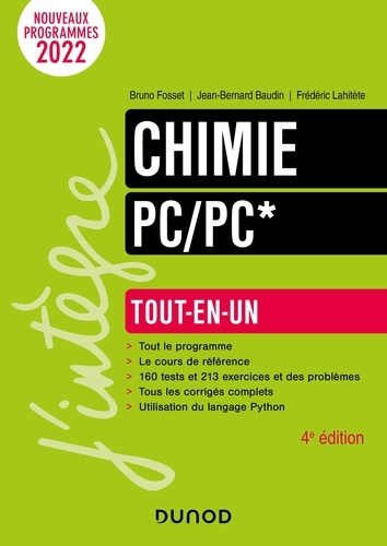 Bruno Fosset et Jean-Bernard Baudin - Chimie Tout-en-un PC/PC* - 4e éd..