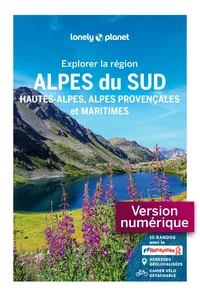 Explorer la région Alpes du Sud
