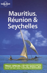 Jean-Bernard Carillet et Brandon Presser - Mauritius  Réunion & Seychelles.