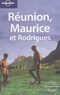 Jean-Bernard Carillet et Olivier Cirendini - Réunion, Maurice et Rodrigues.
