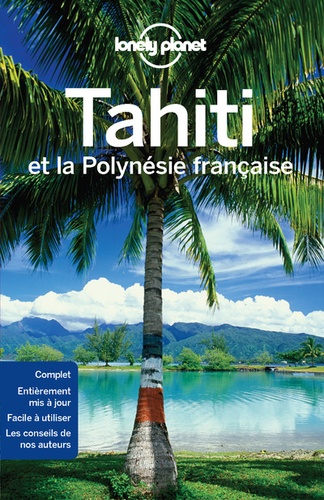 Tahiti et la Polynésie française 7e édition