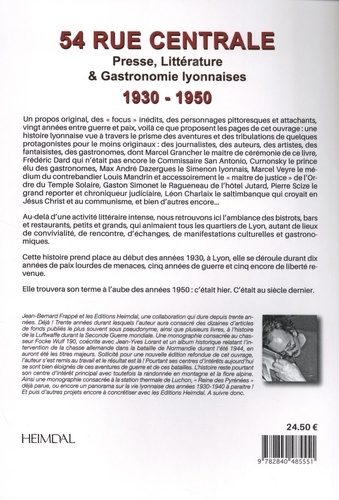 54 rue Centrale. Presse, littérature et gastronomie lyonnaises (1930-1950)