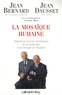 Jean Bernard et Jean Dausset - La Mosaïque humaine - Entretiens sur les révolutions de la médecine et le devenir de l'homme.