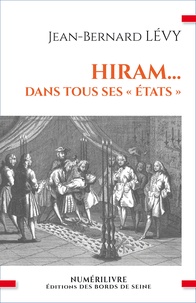 Jean-Bernard Lévy - Hiram… - Dans tous ses "Etats".