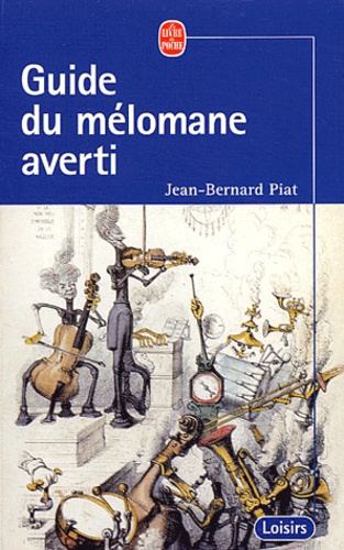 Guide Du Melomane Averti