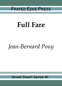  Jean-Bernard Pouy - Full Fare - Street Smart, #1.