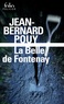 Jean-Bernard Pouy - La belle de Fontenay.