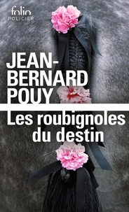 Jean-Bernard Pouy - Les roubignoles du destin.