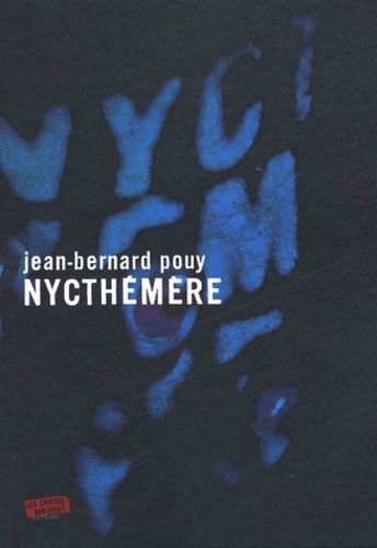 Jean-Bernard Pouy - Nycthémère.