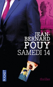 Jean-Bernard Pouy - Samedi 14.