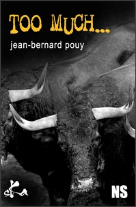 Jean-Bernard Pouy - Too much....