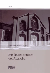 Meilleures pensées des Abattoirs