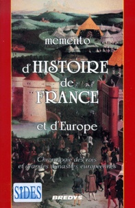 Jean Berra - Mémento d'histoire de France et d'Europe. - Chronologie des rois et grandes dynasties européennes, 2ème édition.