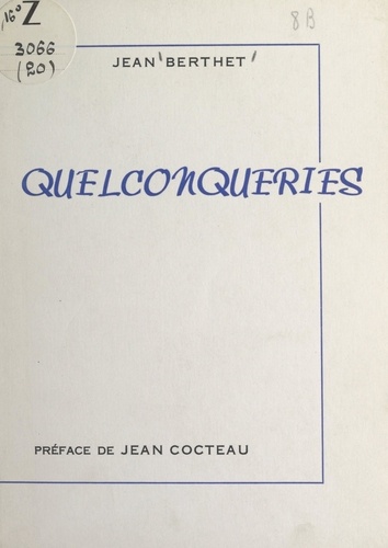 Quelconqueries. 1955-1963