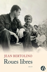 Jean Bertolino - Roues libres.