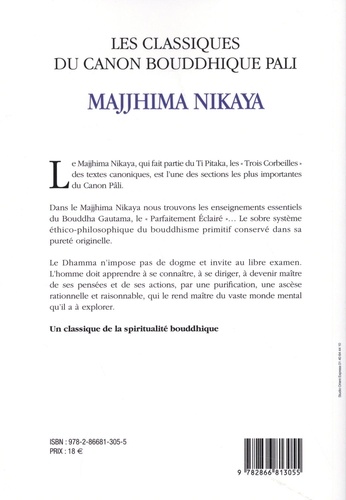 Majjhima Nikaya. Les moyens discours du Bouddha