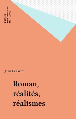 Roman, réalités, réalismes. Études
