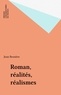 Jean Bessière - Roman, réalités, réalismes - Études.