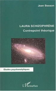 Jean Besson - Laura Schizophrène - Contrepoint théorique.