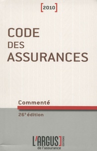 Jean Bigot - Code des assurances 2010 commenté.