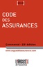 Jean Bigot - Code des assurances 2013 commenté.