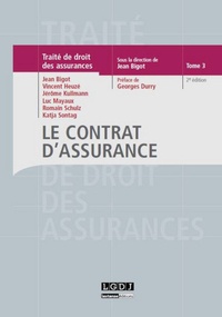 Jean Bigot - Le contrat d'assurance.