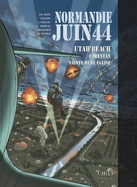 Jean-Blaise Djian et Vincent Hautin - Normandie juin 44 Tome 2 : Utah Beach Carentan.
