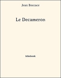 Jean Boccace - Le Decameron.