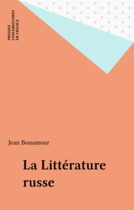 Jean Bonamour - La littérature russe.