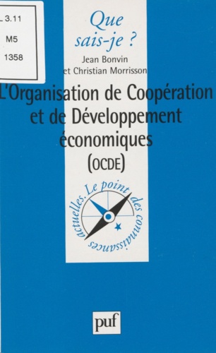 L'organisation de coopération et de développement économiques, OCDE