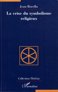 La crise du symbolisme religieux