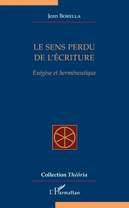 Le sens perdu de l'écriture