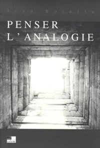 Jean Borella - Penser L'Analogie.