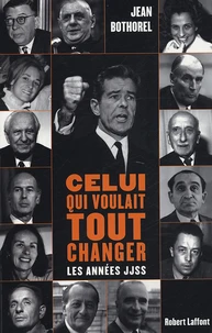 Celui qui voulait tout changer