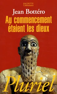 Au commencement étaient les dieux