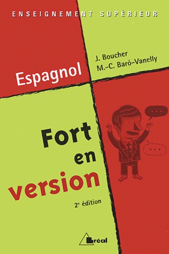 Jean Boucher - Espagnol Fort En Version. 2eme Edition.
