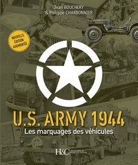 Jean Bouchery - U.S. Army 1944 - Les marquages des véhicules.